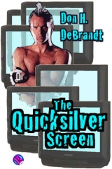 Cover by Melisa Michaels for THE QUICKSILVER SCREEN