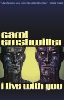 Cover for I Live with You, by Carol Emshwiller