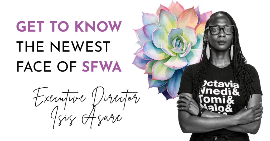 Get to Know the Newest Face of SFWA - Executive Director Isis Asare