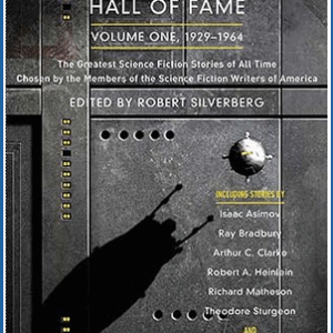 The Science Fiction Hall of Fame, Vol. 1: 1929-1964