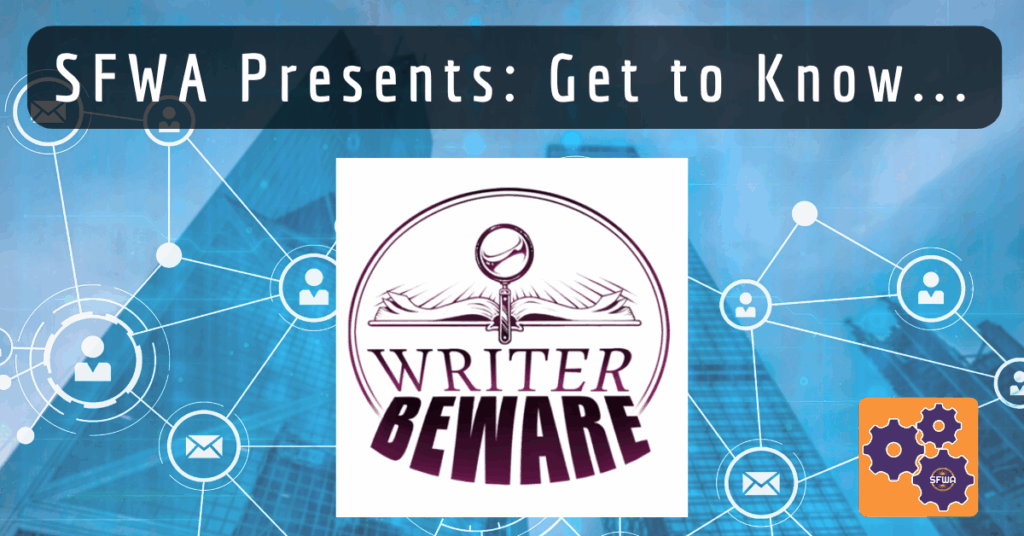 Featured image for SFWA Presents: Gert to Know...Writer Beware with WB logo