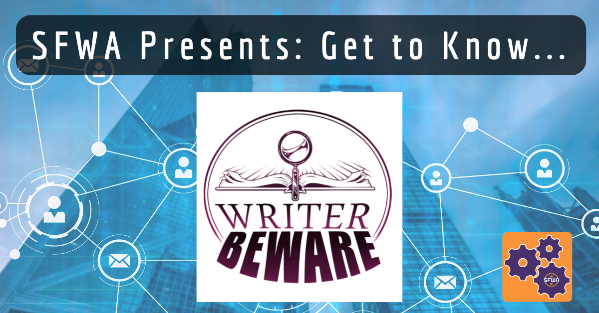 Featured image for SFWA Presents: Gert to Know...Writer Beware with WB logo